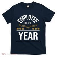 Employee Of The Year Boss Staff Employee Appreciation T-Shirt thumb 0