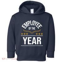 Employee Of The Year Boss Staff Employee Appreciation Toddler Hoodie thumb 0