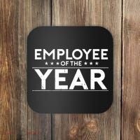 Employee Of The Year Funny For Staff Appreciation Coaster thumb 0