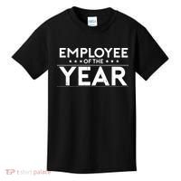 Employee Of The Year Funny For Staff Appreciation Kids T-Shirt thumb 0