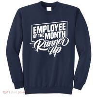 Employee Of The Month Runner Up Sweatshirt thumb 0