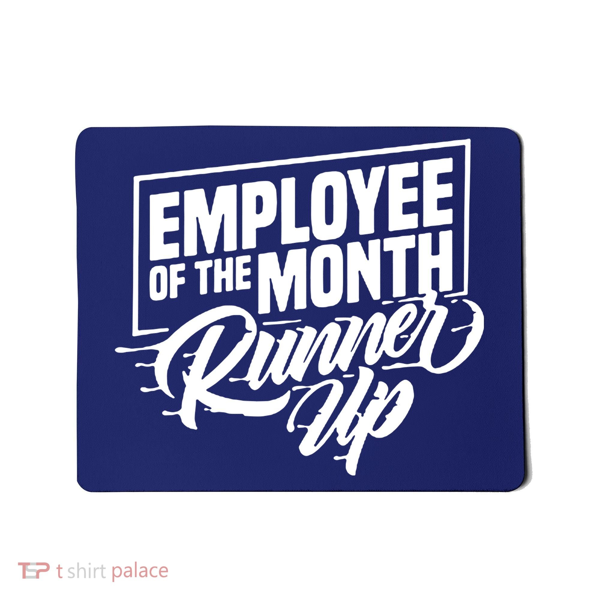 Employee Of The Month Runner Up Mousepad