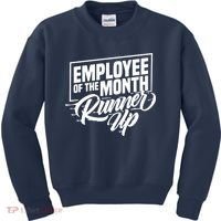 Employee Of The Month Runner Up Kids Sweatshirt thumb 0