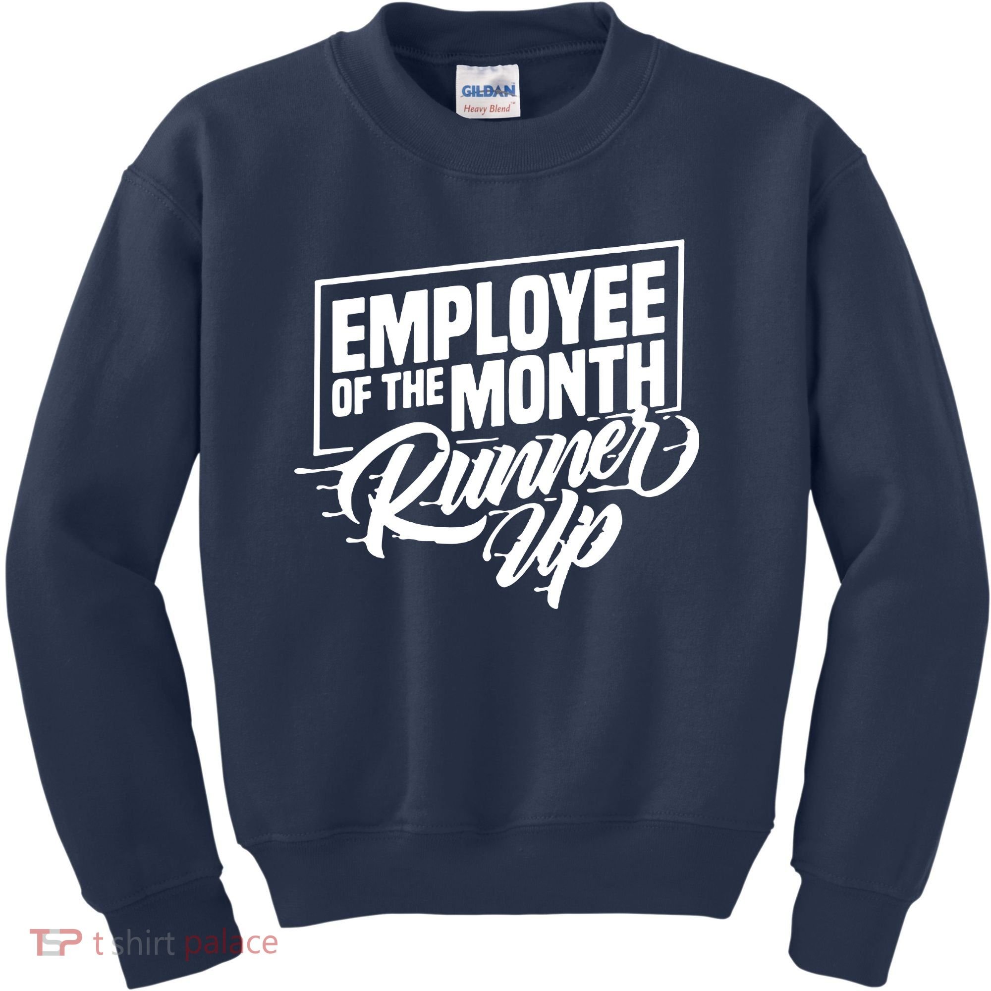 Employee Of The Month Runner Up Kids Sweatshirt