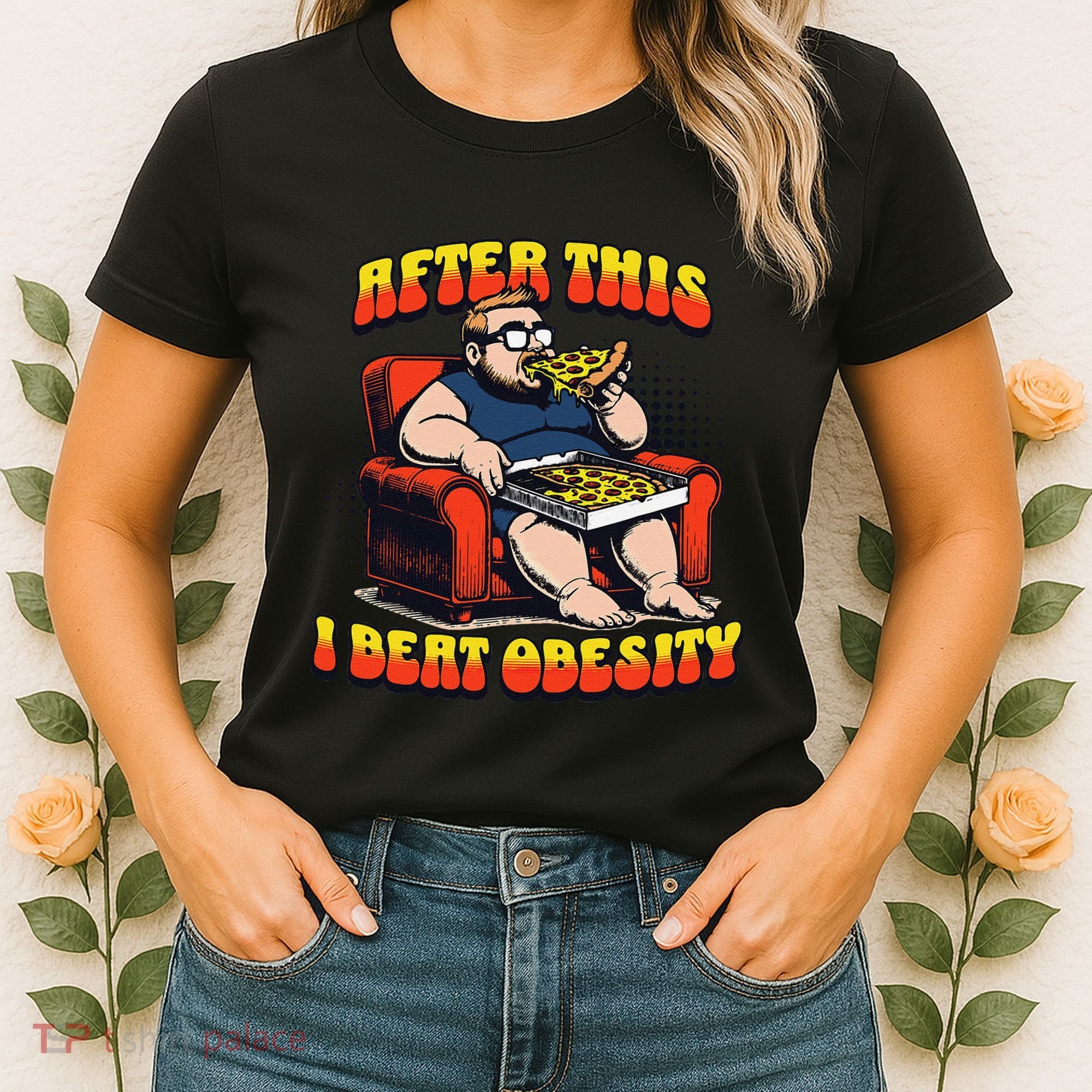 Eat Pizza And Beat Obesity Women's T-Shirt