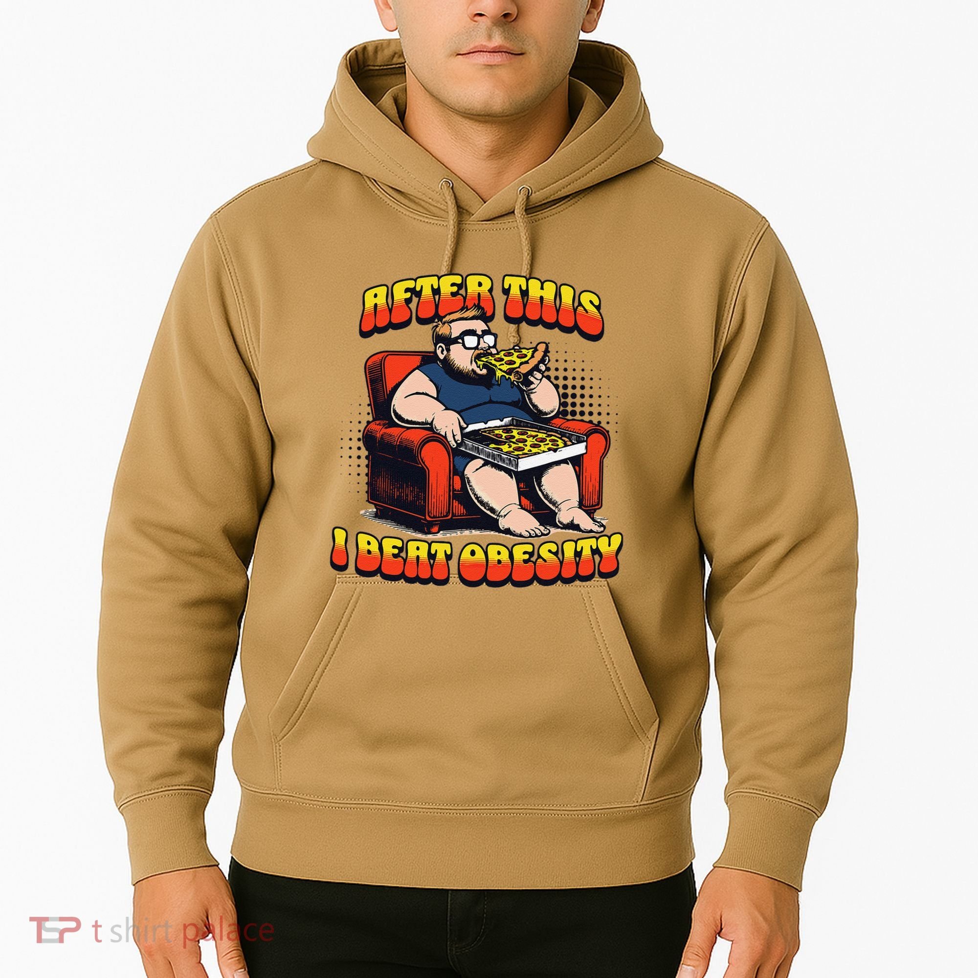 Eat Pizza And Beat Obesity Hoodie