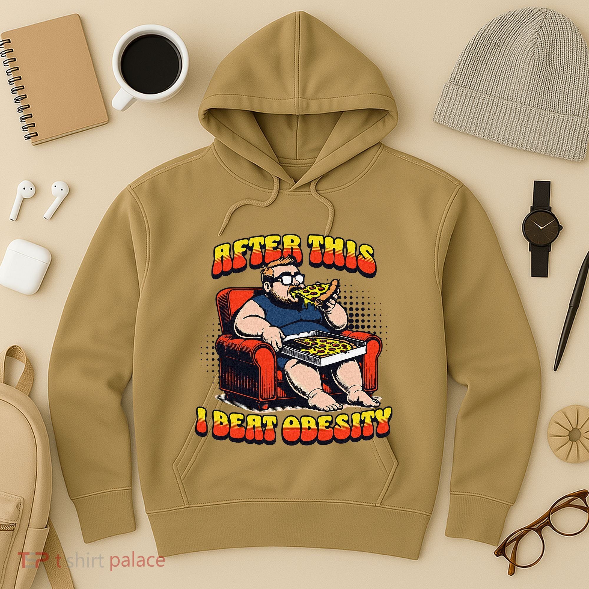 Eat Pizza And Beat Obesity Hoodie