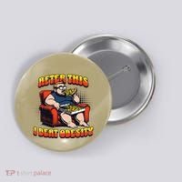 Eat Pizza And Beat Obesity Button thumb 0