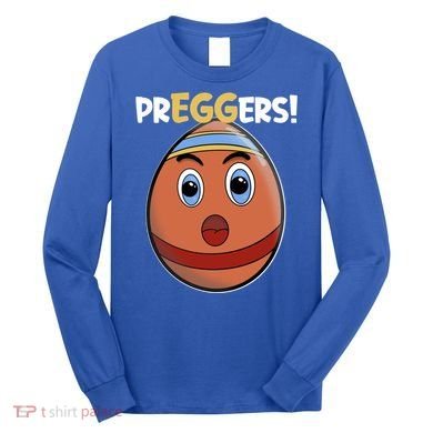 Easter Pregnancy Announcet Egg Expecting Mom Dad Preggers Gift Long Sleeve Shirt