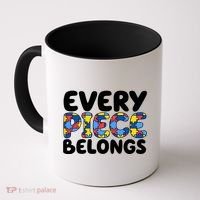 Every Piece Belongs Autism Awareness Coffee Mug thumb 0