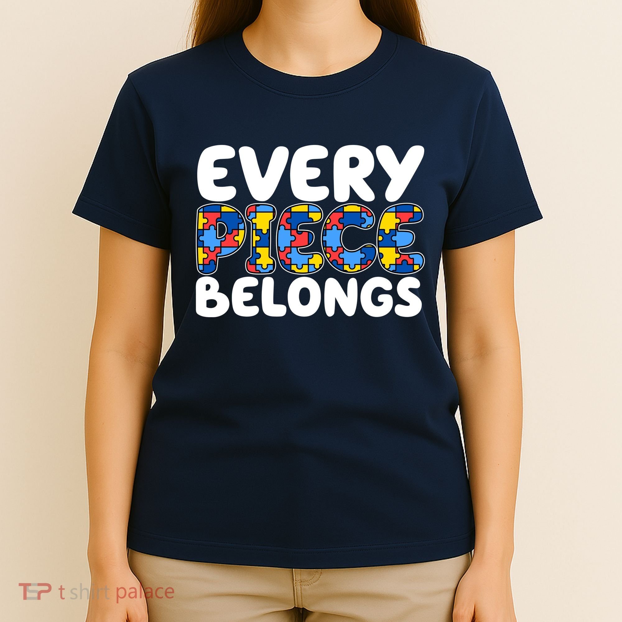 Every Piece Belongs Autism Awareness T-Shirt