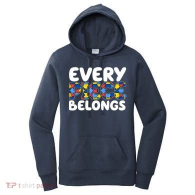 Every Piece Belongs Autism Awareness Women's Hoodie