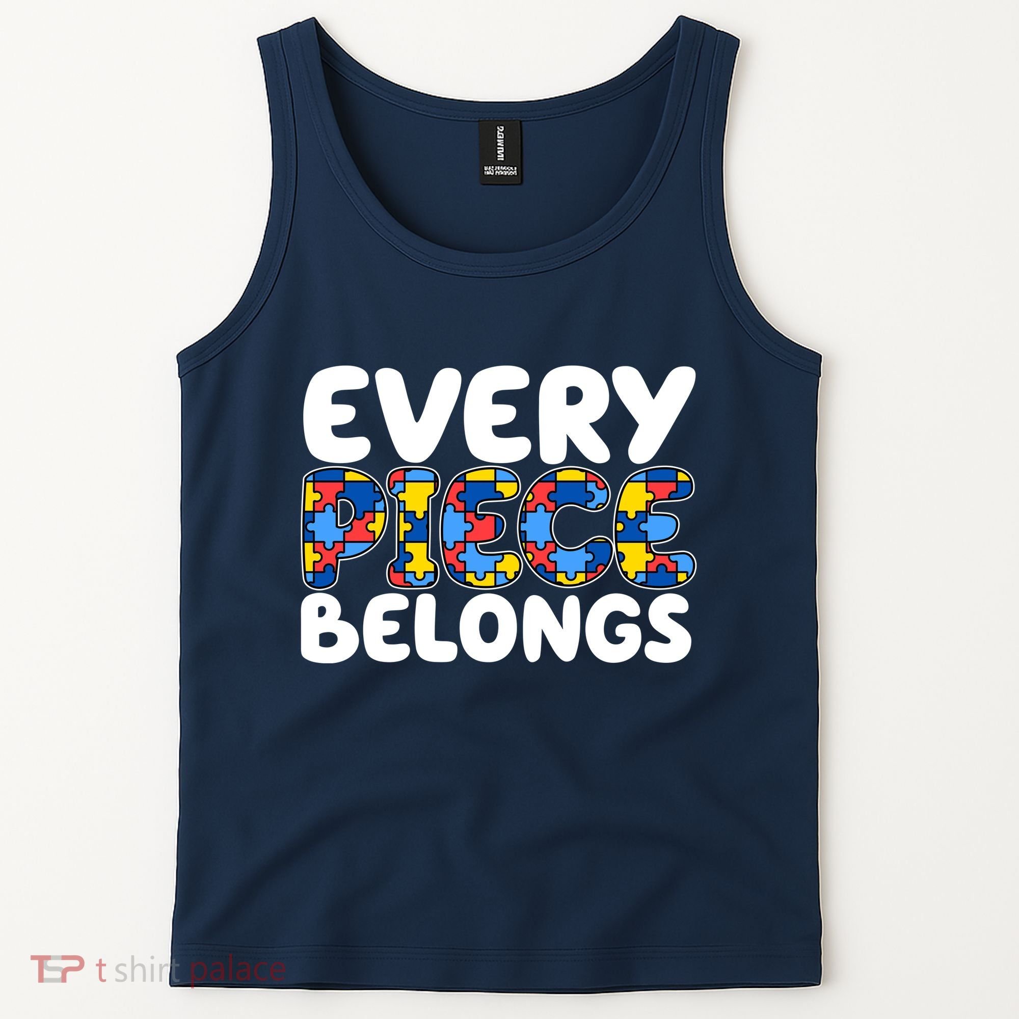 Every Piece Belongs Autism Awareness Tank Top