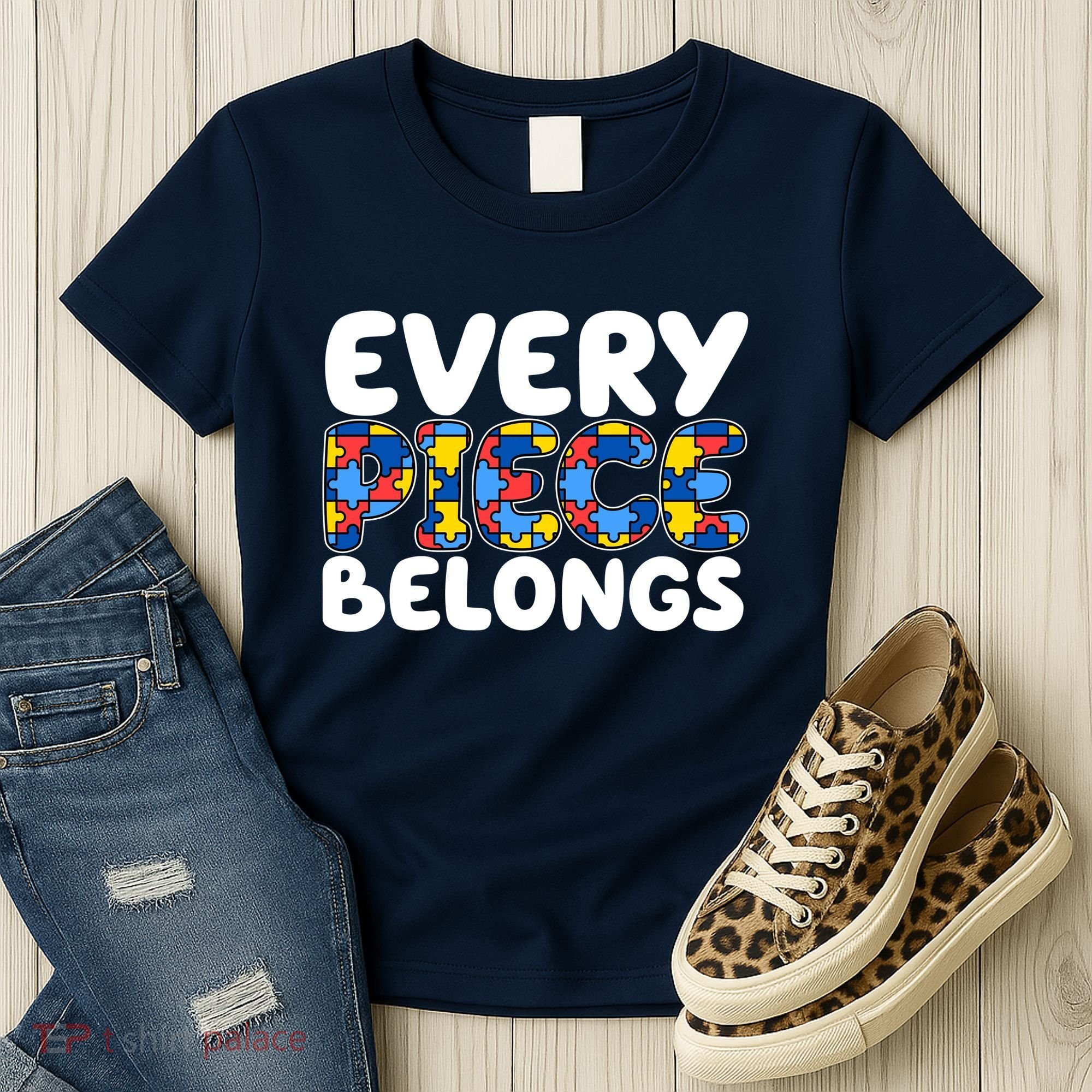 Every Piece Belongs Autism Awareness Women's T-Shirt