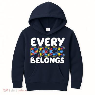 Every Piece Belongs Autism Awareness Kids Hoodie