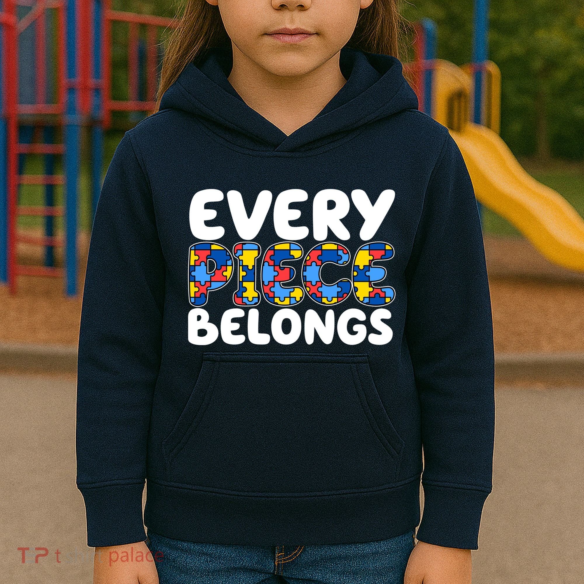 Every Piece Belongs Autism Awareness Kids Hoodie