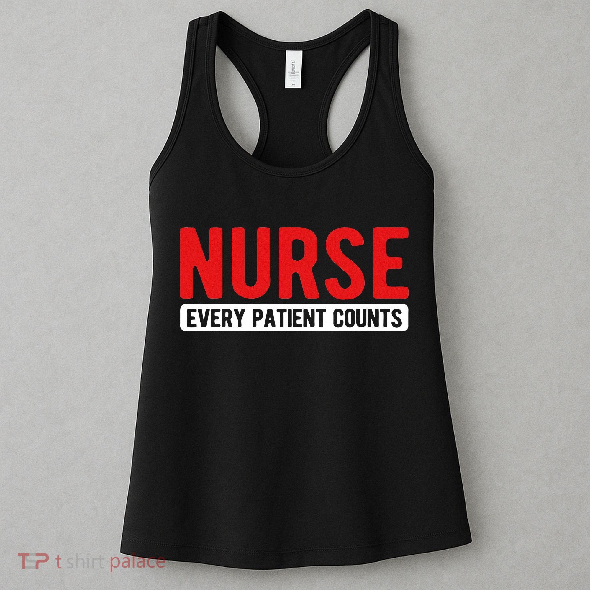 Every Patient Counts RN Nurse Women's Tank Top