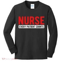 Every Patient Counts RN Nurse Kids Long Sleeve Shirt thumb 0