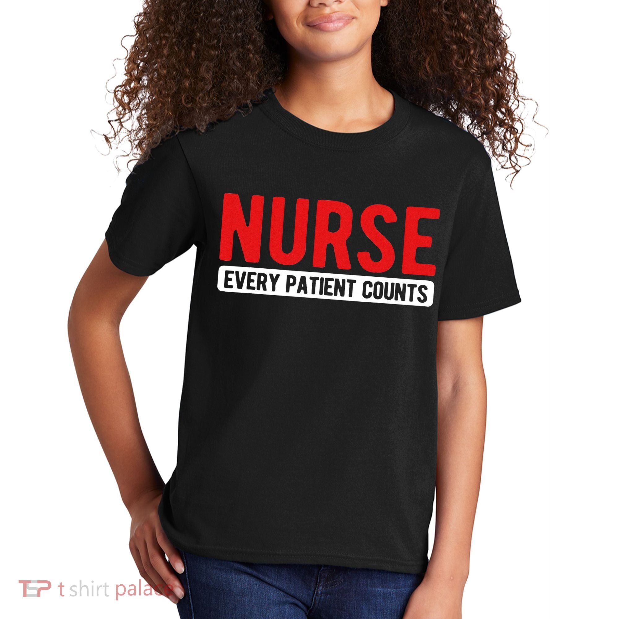 Every Patient Counts RN Nurse Kids T-Shirt
