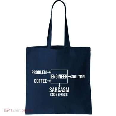 Engineer Problem Coffee Sarcasm Funny Engineering Gift Tote Bag