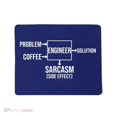 Engineer Problem Coffee Sarcasm Funny Engineering Gift Mousepad