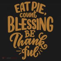 Eat Pie Count Blessing Be Thankful Thanksgiving Holiday Coaster thumb 2