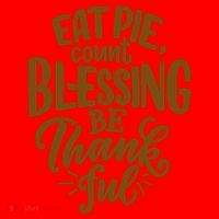 Eat Pie Count Blessing Be Thankful Thanksgiving Holiday Santa Hat thumb 1