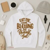 Eat Pie Count Blessing Be Thankful Thanksgiving Holiday Hoodie thumb 3