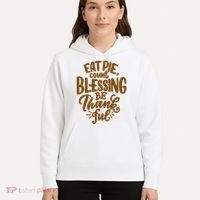Eat Pie Count Blessing Be Thankful Thanksgiving Holiday Hoodie thumb 5