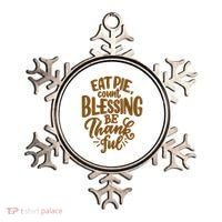 Eat Pie Count Blessing Be Thankful Thanksgiving Holiday Ornament thumb 0