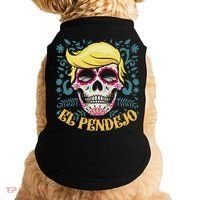 El Pendejo Dia De Los Muertos Sugar Skull Anti Trump Doggie Tank thumb 0