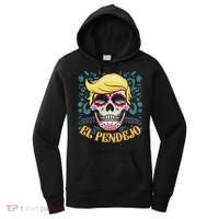 El Pendejo Dia De Los Muertos Sugar Skull Anti Trump Women's Hoodie thumb 0