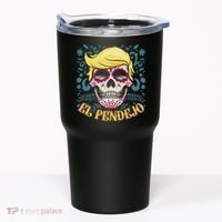 El Pendejo Dia De Los Muertos Sugar Skull Anti Trump Tumbler thumb 0