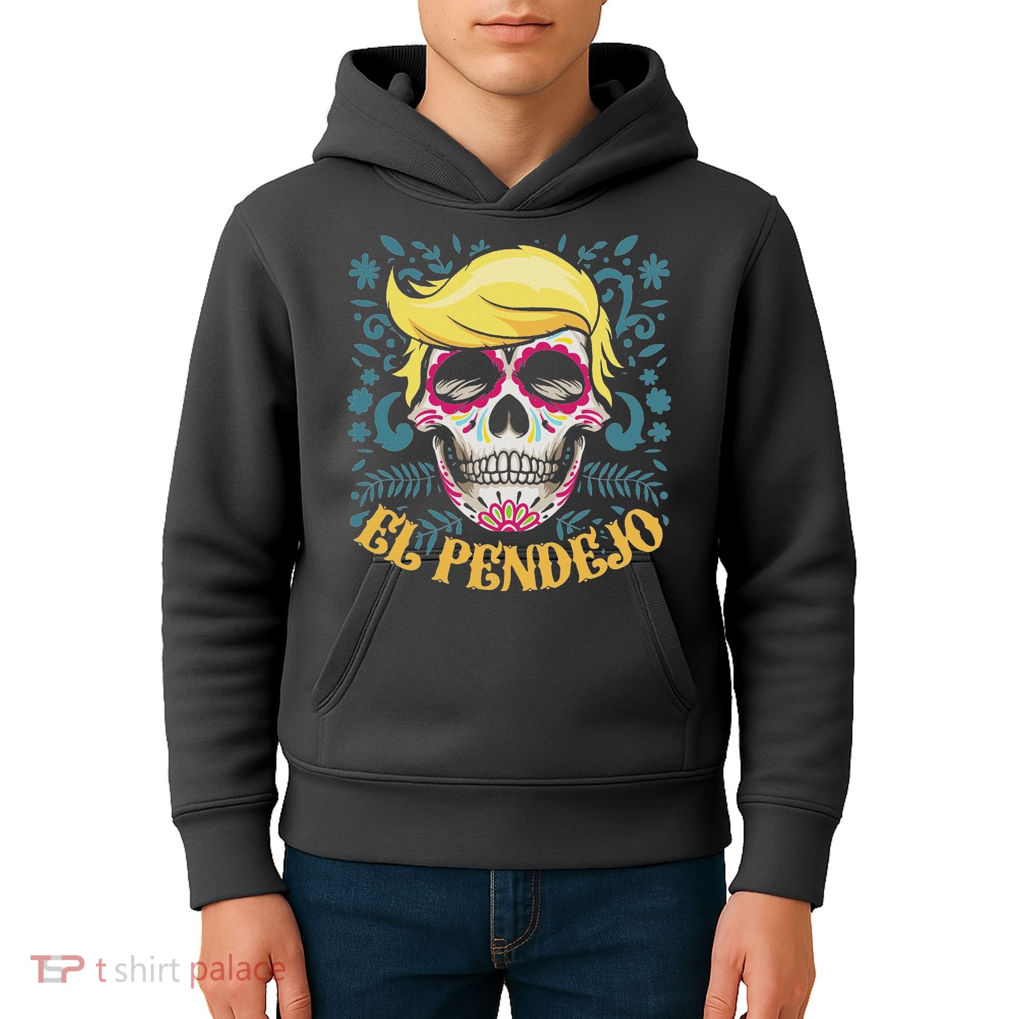 El Pendejo Dia De Los Muertos Sugar Skull Anti Trump Kids Hoodie