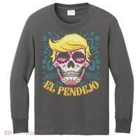El Pendejo Dia De Los Muertos Sugar Skull Anti Trump Kids Long Sleeve Shirt thumb 0
