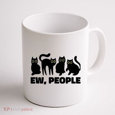 Ew People, Ew People Cat, Ewww Introvert Gifts Coffee Mug back