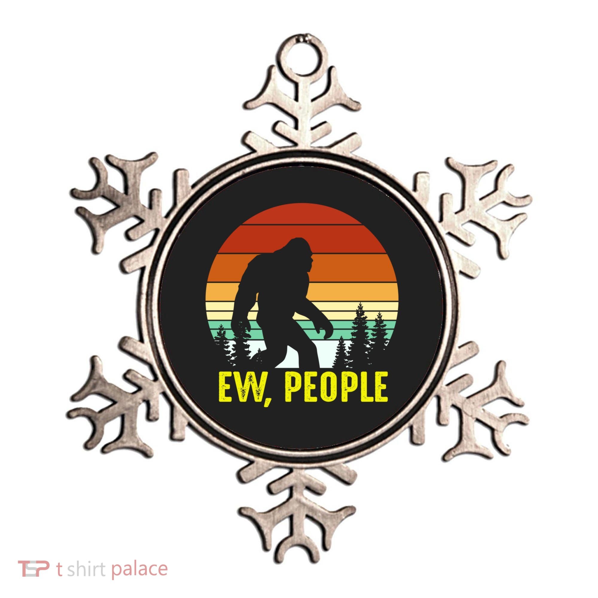 Ew People, Funny Bigfoot Introvert Antisocial Nature Hiking Ornament
