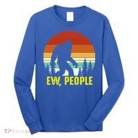 Ew People, Funny Bigfoot Introvert Antisocial Nature Hiking Long Sleeve Shirt thumb 0