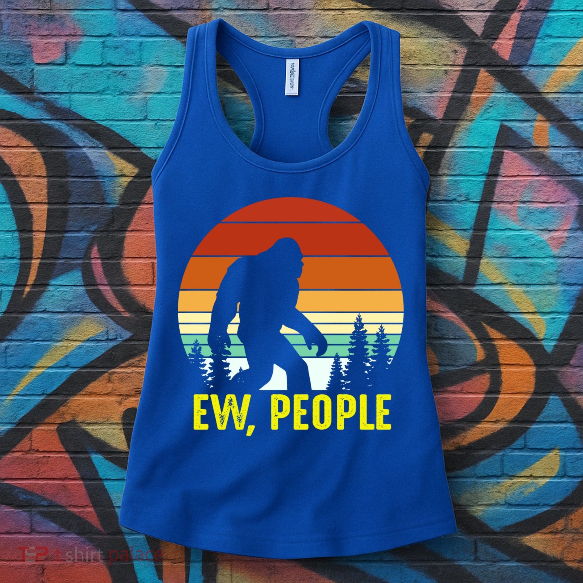 Ew People, Funny Bigfoot Introvert Antisocial Nature Hiking Women's Tank Top