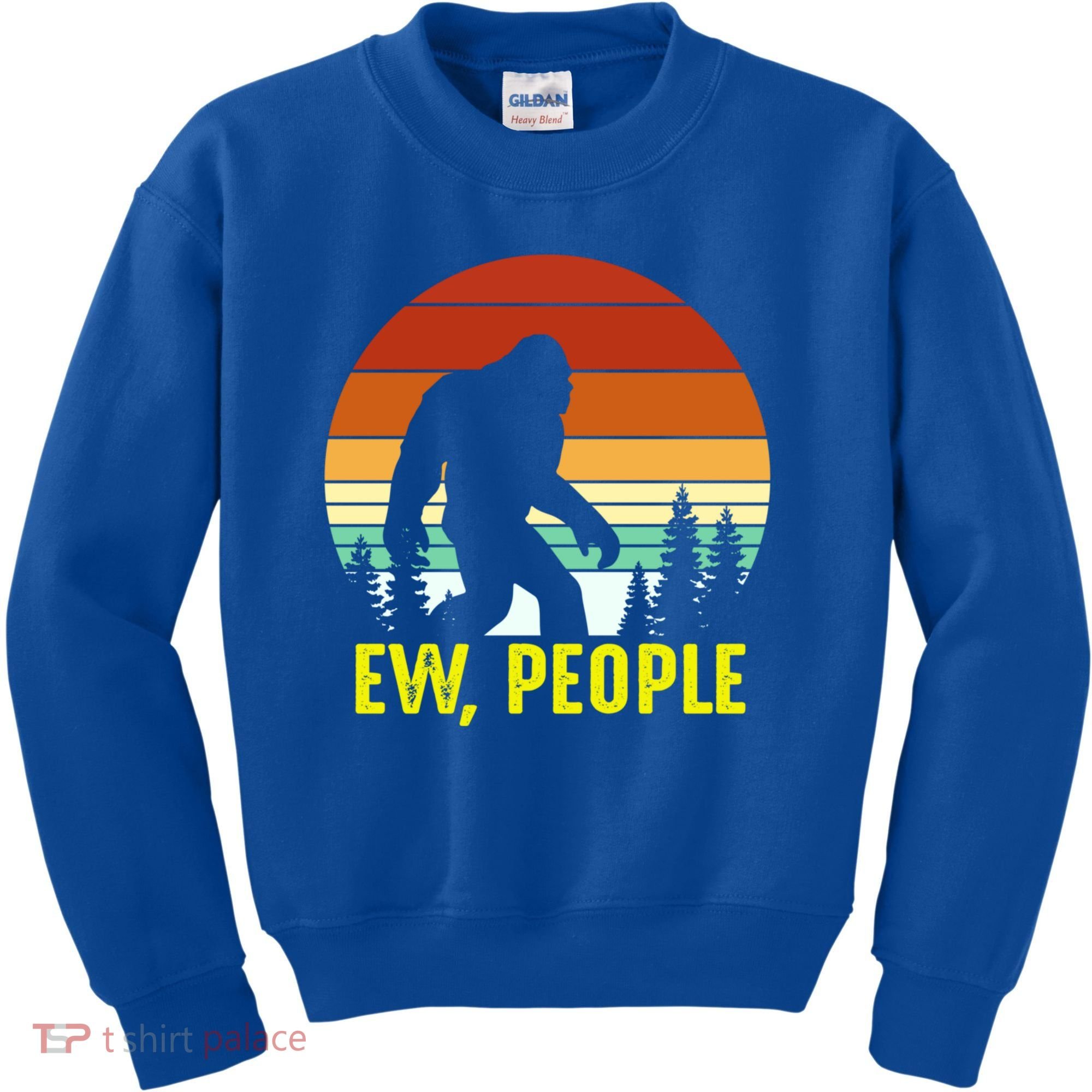 Ew People, Funny Bigfoot Introvert Antisocial Nature Hiking Kids Sweatshirt