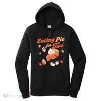 Eating Pie For Two Thanksgiving Pregnancy Announcet Funny Gift Women's Hoodie thumb 0