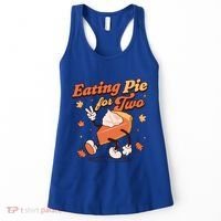 Eating Pie For Two Thanksgiving Pregnancy Announcet Funny Gift Women's Tank Top thumb 0