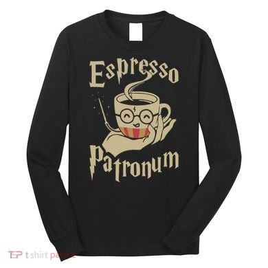 Espresso Patronum For Coffee Lovers Funny Wizard Long Sleeve Shirt