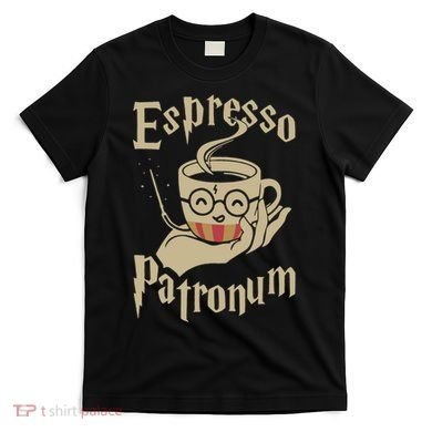 Espresso Patronum For Coffee Lovers Funny Wizard T-Shirt