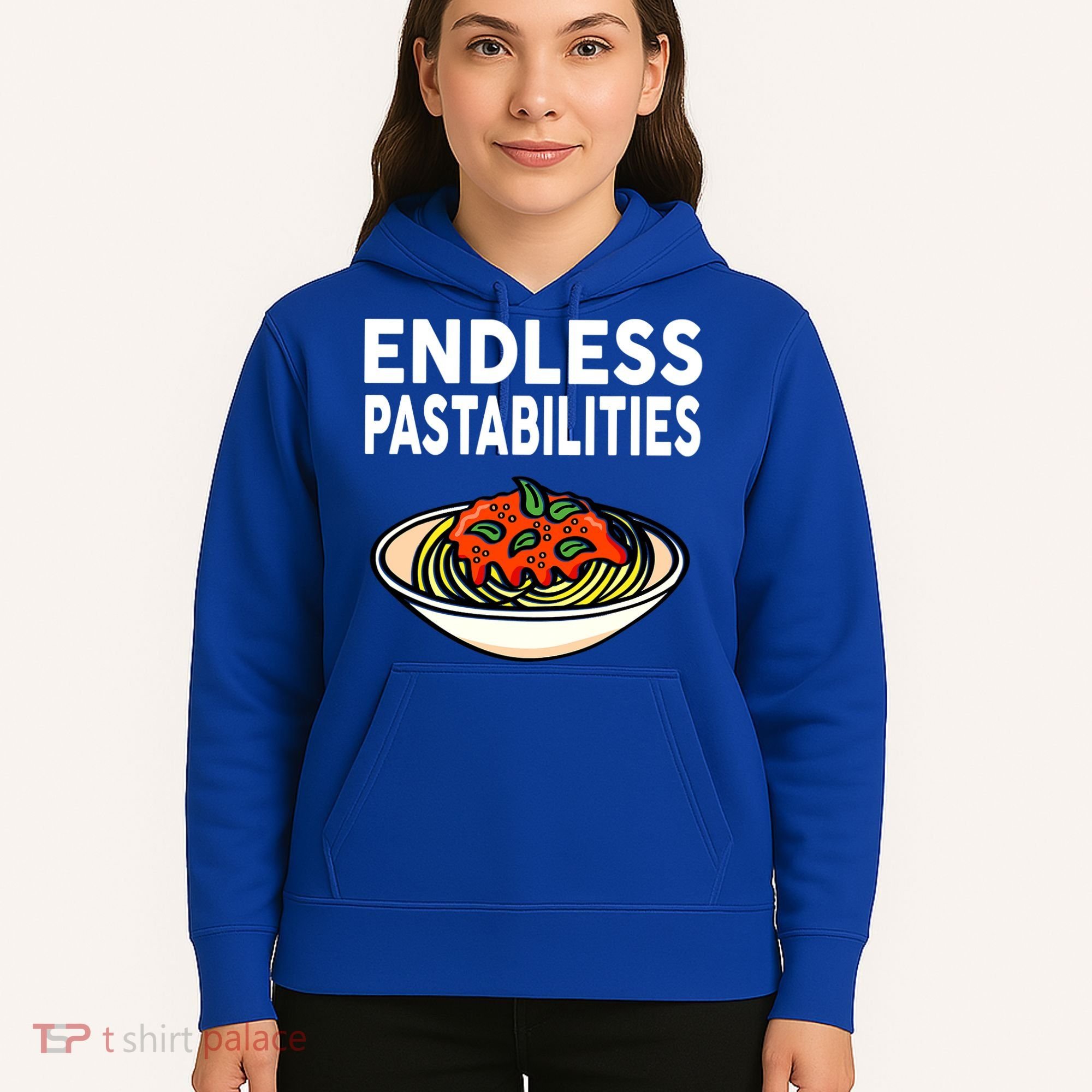 Endless Pastabilities Funny Pasta Spaghetti Hoodie