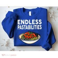 Endless Pastabilities Funny Pasta Spaghetti Sweatshirt thumb 2