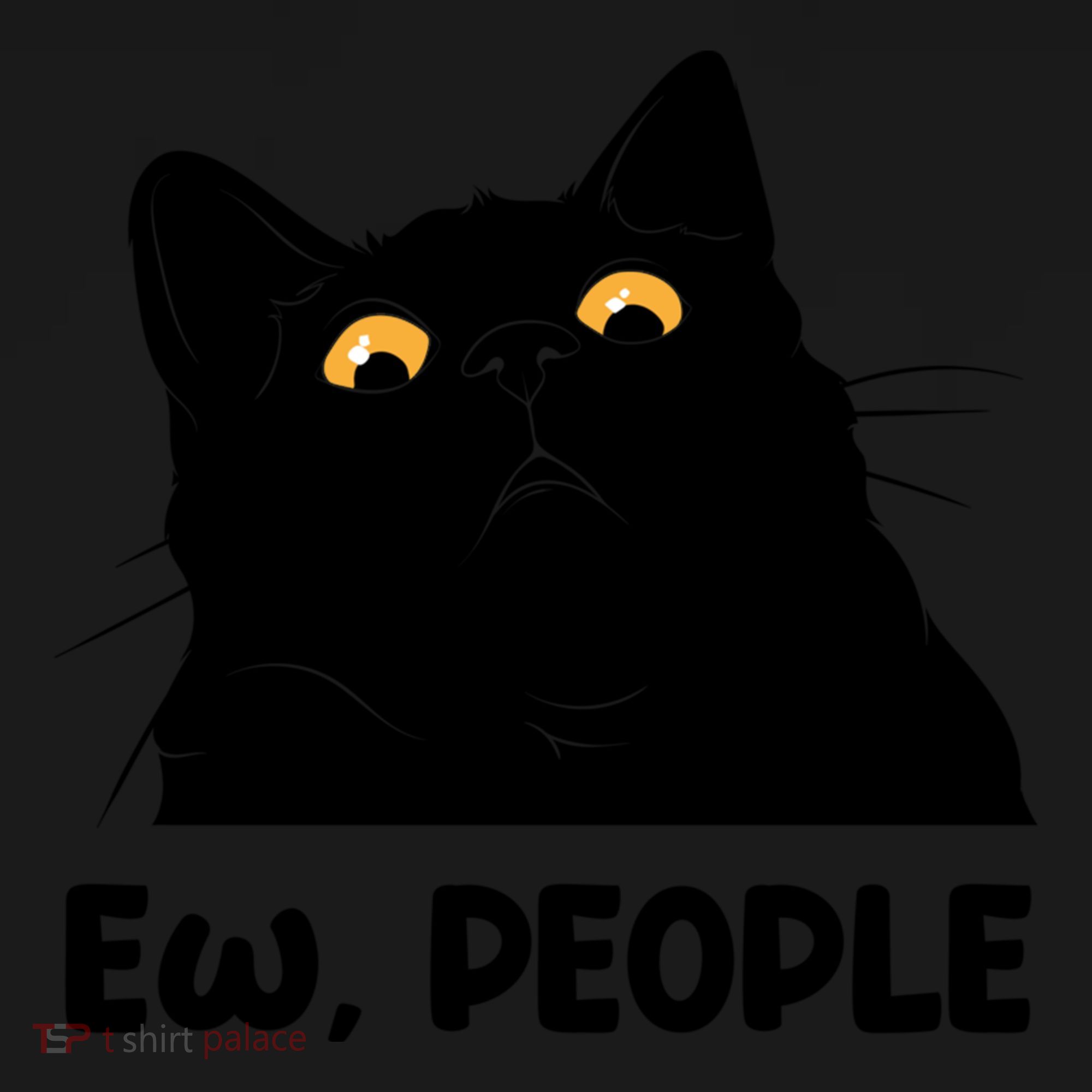 Ew People Funny Black Cat Lover Fun Cat Saying Toddler Hoodie