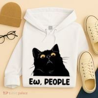 Ew People Funny Black Cat Lover Fun Cat Saying Hoodie thumb 4