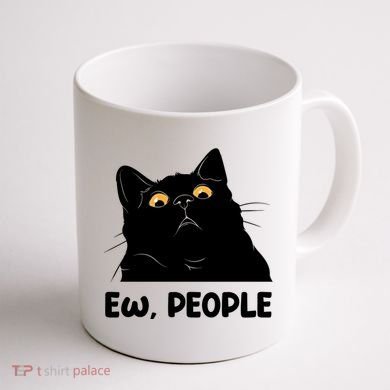 Ew People Funny Black Cat Lover Fun Cat Saying Coffee Mug back