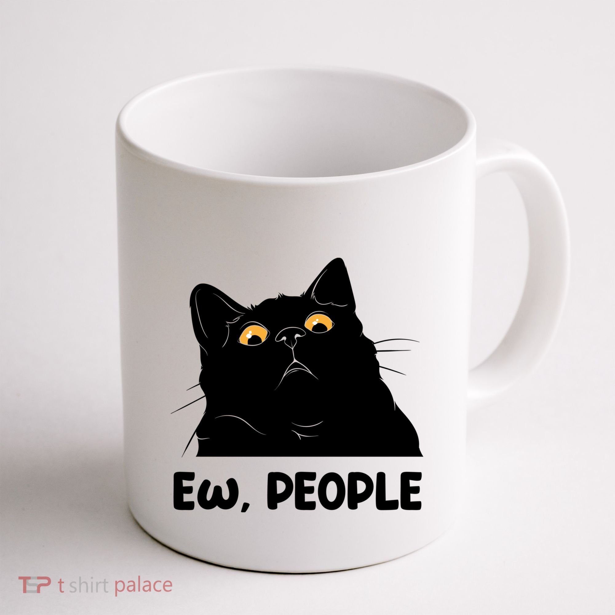 Ew People Funny Black Cat Lover Fun Cat Saying Coffee Mug